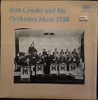BOB CROSBY More 1938 album cover