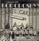 BOB CROSBY Suddenly It's 1939 album cover