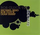 BOB GLUCK Sideways album cover