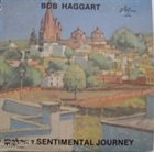 BOB HAGGART Makes A Sentimental Journey album cover