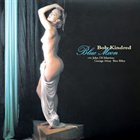 BOB KINDRED Bob Kindred With John Di Martino, George Mraz, Ben Riley : Blue Moon album cover