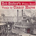 BOB SCOBEY Bob Scobey's Frisco Band (Vol. 4) album cover