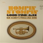 BOB SCOBEY Rompin' Stompin' Good-Time Jazz album cover