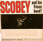 BOB SCOBEY Scobey  And His Frisco Band : Volume 1 album cover