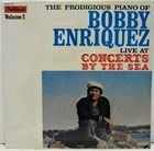 BOBBY ENRIQUEZ Live At Concerts By The Sea Vol.2 album cover