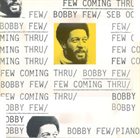 BOBBY FEW Few Coming Thru album cover