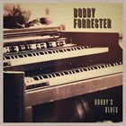 BOBBY FORRESTER Bobby's Blues album cover