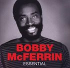 BOBBY MCFERRIN Essential album cover