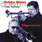 BOBBY SHEW Heavyweights album cover