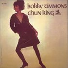 BOBBY TIMMONS — Chun-King album cover