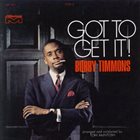 BOBBY TIMMONS Got to Get It! album cover