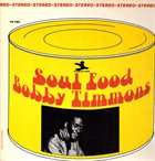 BOBBY TIMMONS Soul Food album cover