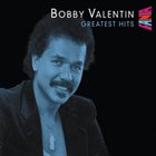 BOBBY VALENTIN Greatest Hits album cover