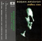 BODAN ARSOVSKI Endless View album cover