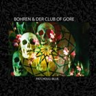 BOHREN & DER CLUB OF GORE Patchouli Blue album cover