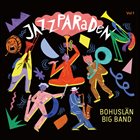 BOHUSLÄN BIG BAND Jazzparaden album cover