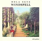 BOLA SETE Windspell album cover