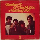 BOOKER T & THE MGS Melting Pot album cover