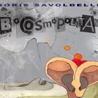 BORIS SAVOLDELLI Biocosmopolitan album cover
