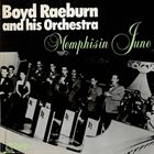 BOYD RAEBURN Memphis In June album cover