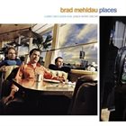 BRAD MEHLDAU Places album cover