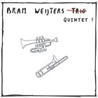 BRAM WEIJTERS Bram Weijters Quintet album cover