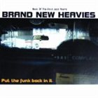 THE BRAND NEW HEAVIES Put the Funk Back in It album cover
