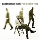 BRANFORD MARSALIS Four MFs Playin' Tunes album cover