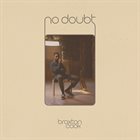 BRAXTON COOK No Doubt album cover