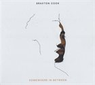 BRAXTON COOK Somewhere In Between album cover