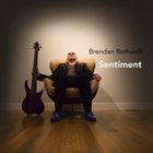 BRENDAN ROTHWELL Sentiment album cover