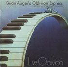 BRIAN AUGER Live Oblivion Vol. 1 / Vol. 2 album cover
