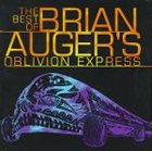 BRIAN AUGER The Best Of Brian Auger's Oblivion Express album cover