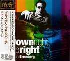 BRIAN BROMBERG Downright Upright album cover