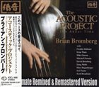 BRIAN BROMBERG The Acoustic Project - It's About Time album cover