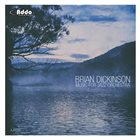 BRIAN DICKINSON Music for Jazz Orchestra album cover