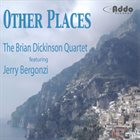 BRIAN DICKINSON Other Places album cover