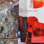 BRIAN SHANKAR ADLER Fourth Dimension album cover