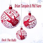 BRIAN TARQUIN Deck The Halls album cover