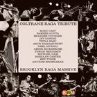 BROOKLYN RAGA MASSIVE Coltrane Raga Tribute album cover