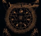 BROWNOUT Brown Sabbath Vol. 2 album cover