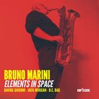 BRUNO MARINI Elements In Space album cover