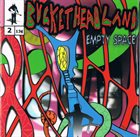 BUCKETHEAD Empty Space album cover