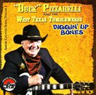 BUCKY PIZZARELLI Diggin' Up Bones album cover