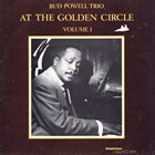 BUD POWELL At The Golden Circle Volume 1 album cover