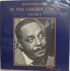 BUD POWELL At The Golden Circle Volume 3 album cover