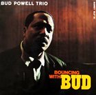 BUD POWELL Bouncing with Bud (aka Bud Powell) album cover