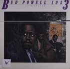 BUD POWELL Bud Powell 1953 At Birdland album cover