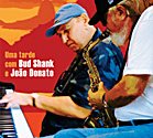 BUD SHANK Uma Tarde com Bud Shank e João Donato album cover