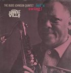 BUDD JOHNSON Let's Swing! album cover